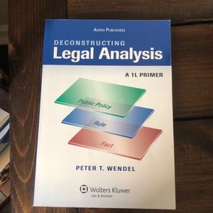 Deconstructing Legal Analysis Book